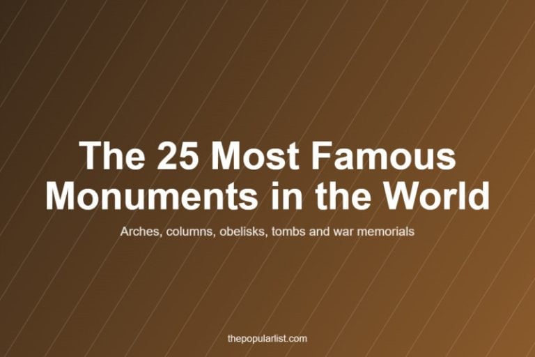 Title card: The 25 Most Famous Monuments in the World, arches, columns, obelisks, tombs and memorials
